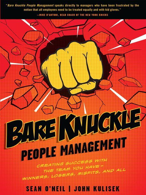 Title details for Bare Knuckle People Management by John Kulisek - Available